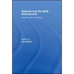 Hazards and the Built Environment Hazards and the Built Environment
