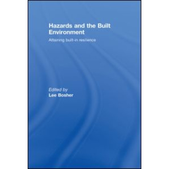 Hazards and the Built Environment