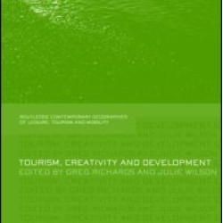 Tourism, Creativity and Development Tourism, Creativity and Development