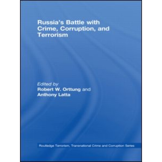 Russia's Battle with Crime, Corruption and Terrorism