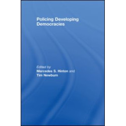 Policing Developing Democracies