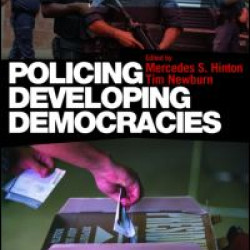 Policing Developing Democracies