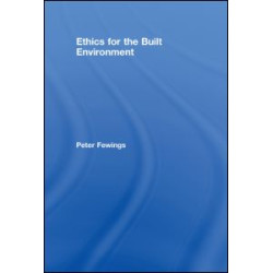 Ethics for the Built Environment