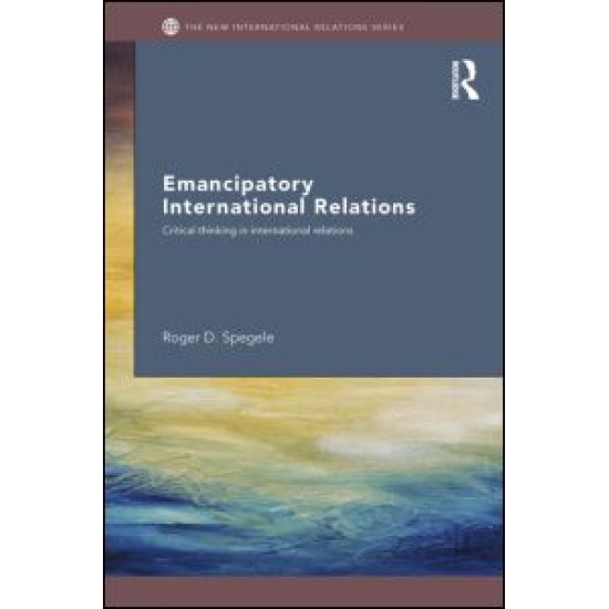 Emancipatory International Relations