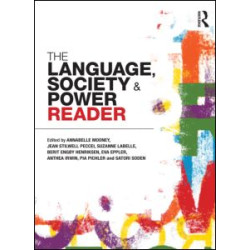 The Language , Society and Power Reader The Language , Society and Power Reader