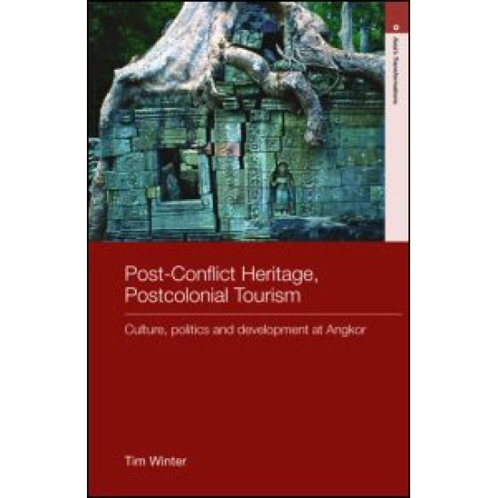 Post-Conflict Heritage, Postcolonial Tourism