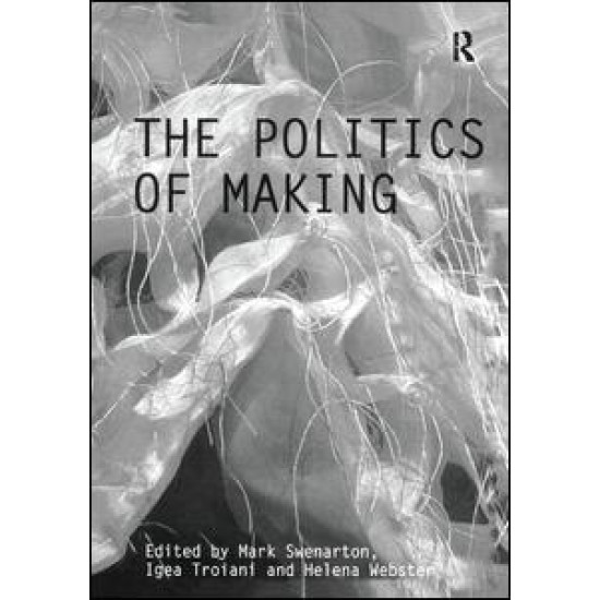 The Politics of Making