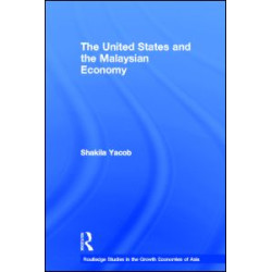 The United States and the Malaysian Economy