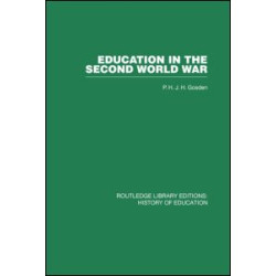 Education in the Second World War Education in the Second World War