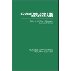 Education and the Professions Education and the Professions