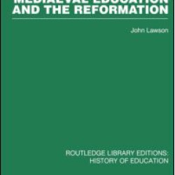 Mediaeval Education and the Reformation