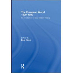 The European World 1500–1800