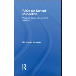 FAQs for School Inspection FAQs for School Inspection