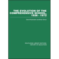 The Evolution of the Comprehensive School