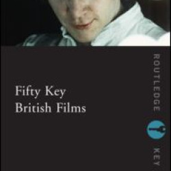 Fifty Key British Films Fifty Key British Films