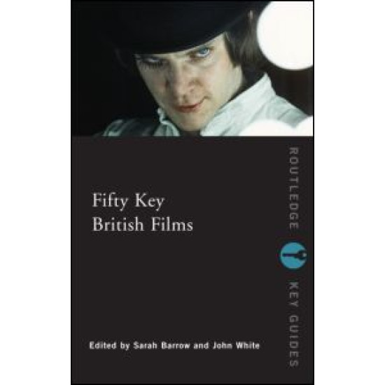 Fifty Key British Films