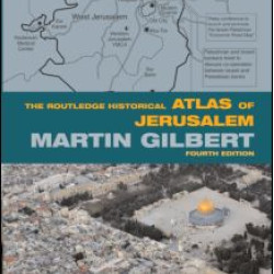 The Routledge Historical Atlas of Jerusalem The Routledge Historical Atlas of Jerusalem