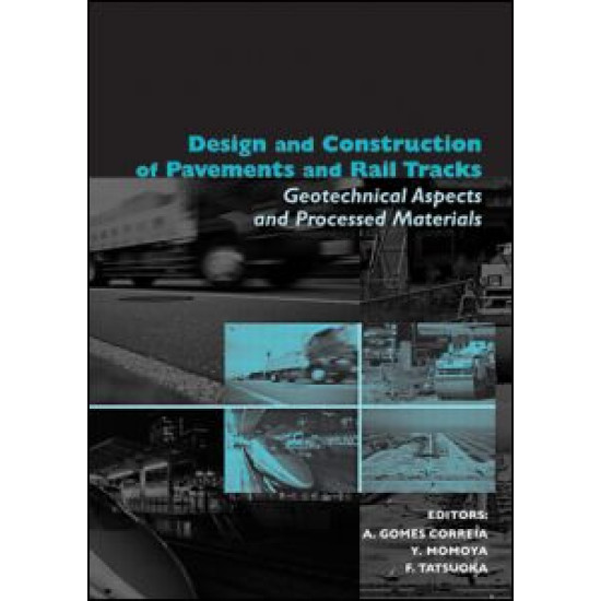 Design and Construction of Pavements and Rail Tracks