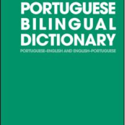 The Routledge Portuguese Bilingual Dictionary (Revised 2014 edition)