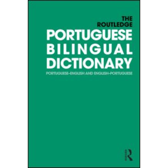 The Routledge Portuguese Bilingual Dictionary (Revised 2014 edition)