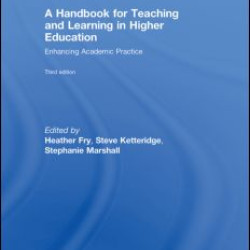 A Handbook for Teaching and Learning in Higher Education