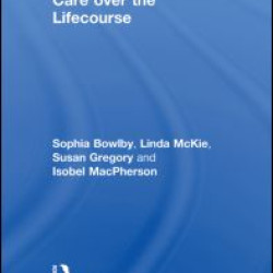 Interdependency and Care over the Lifecourse