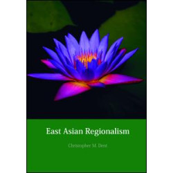 East Asian Regionalism East Asian Regionalism