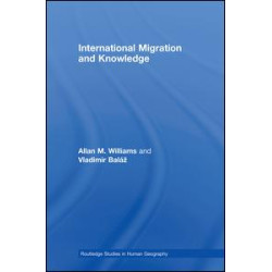 International Migration and Knowledge International Migration and Knowledge