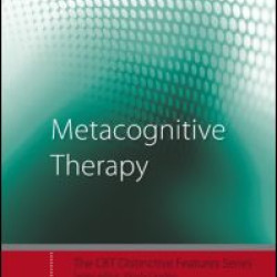 Metacognitive Therapy Metacognitive Therapy