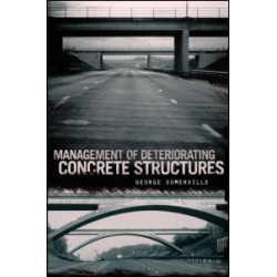 Management of Deteriorating Concrete Structures Management of Deteriorating Concrete Structures