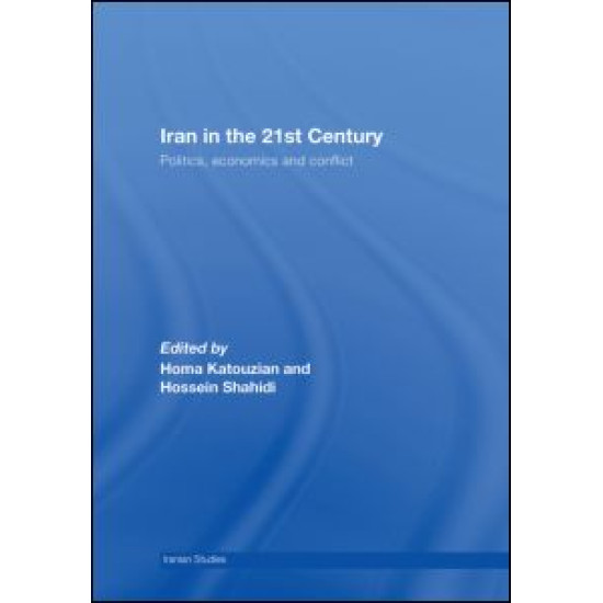 Iran in the 21st Century Iran in the 21st Century