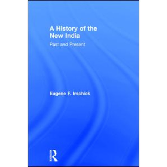 A History of the New India A History of the New India