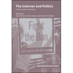 The Internet and Politics