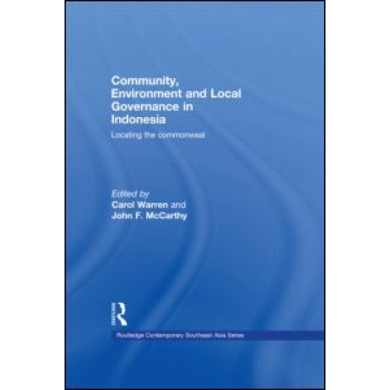 Community, Environment and Local Governance in Indonesia