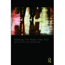 Planning the Night-time City Planning the Night-time City