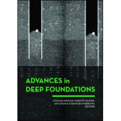 Advances in Deep Foundations Advances in Deep Foundations