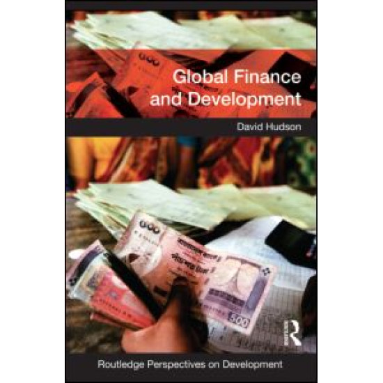 Global Finance and Development Global Finance and Development