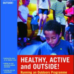 Healthy, Active and Outside! Healthy, Active and Outside!