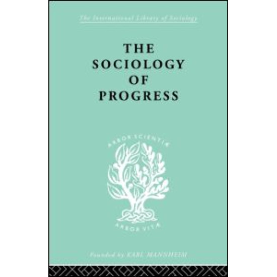 The Sociology of Progress