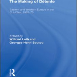 The Making of Détente
