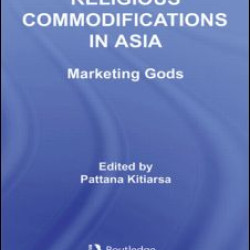 Religious Commodifications in Asia