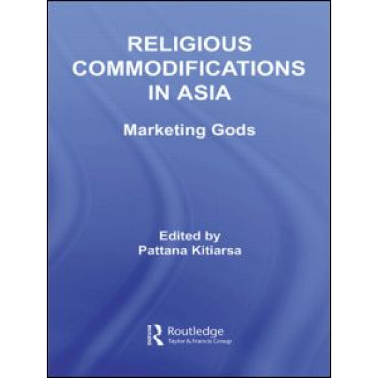 Religious Commodifications in Asia