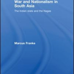 War and Nationalism in South Asia