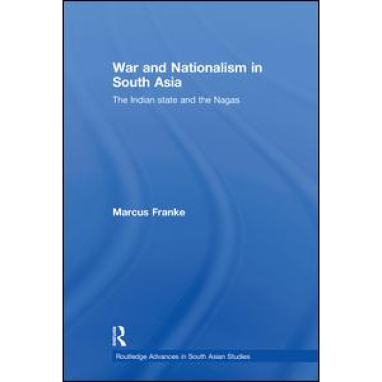 War and Nationalism in South Asia