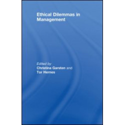 Ethical Dilemmas in Management Ethical Dilemmas in Management