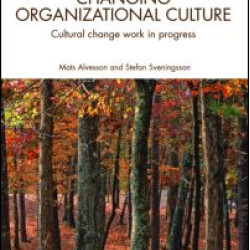 Changing Organizational Culture Changing Organizational Culture