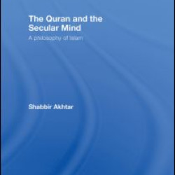 The Quran and the Secular Mind