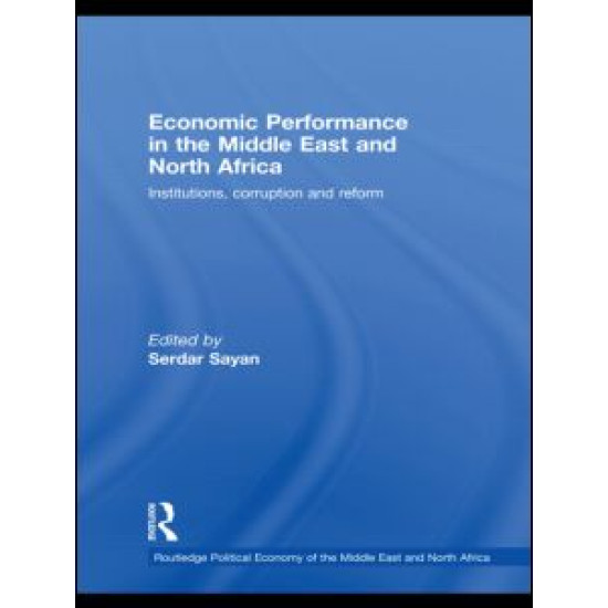 Economic Performance in the Middle East and North Africa Economic Performance in the Middle East and North Africa
