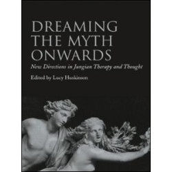 Dreaming the Myth Onwards Dreaming the Myth Onwards