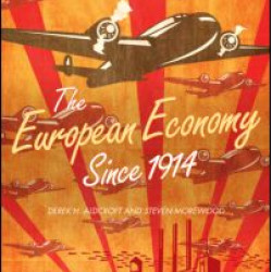 The European Economy Since 1914 The European Economy Since 1914